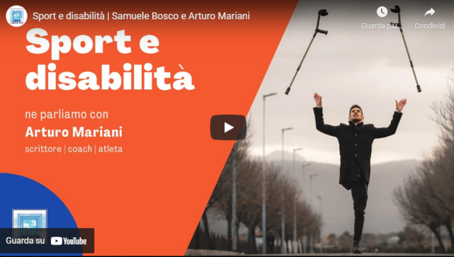 Samuele Bosco (Messaggero FIABA per il Piemonte) intervista Arturo Mariani su sport e disabilità
