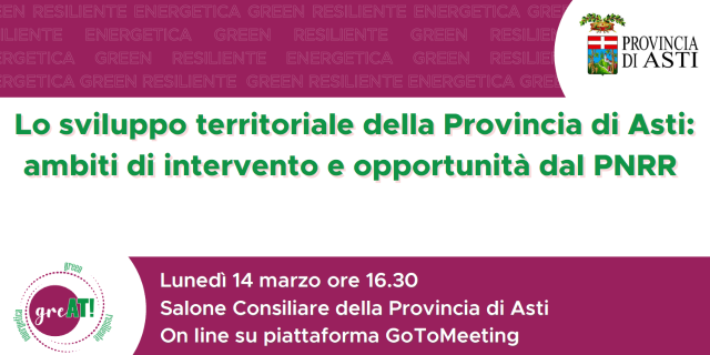 Sviluppo territoriale e PNRR: evento della Provincia di Asti
