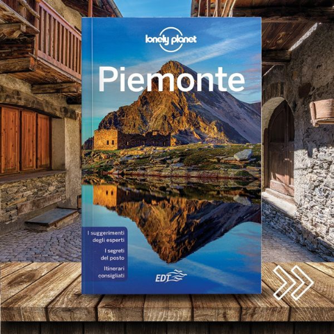 In libreria la nuova guida sul Piemonte di Lonely Planet Italia